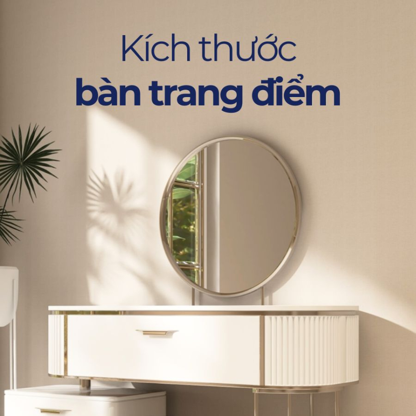 kich thuoc ban trang diem